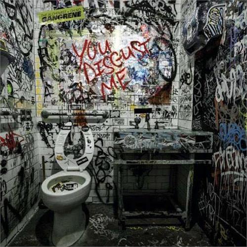 Gangrene (The Alchemist + Oh No) You Disgust Me (2LP)